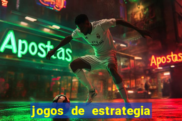 jogos de estrategia e raciocinio